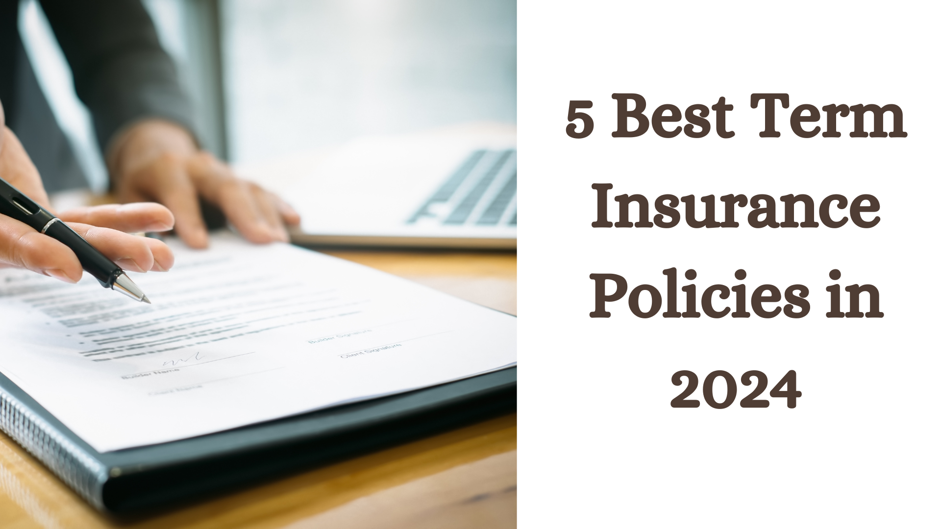 5 Best Term Insurance Policies in 2024